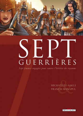 #05 - Sept guerrières